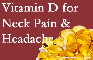 Millville neck pain and headache may benefit from vitamin D deficiency adjustment.