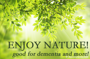 Wilson Family Chiropractic encourages our chiropractic patients to enjoy some time in nature! Interacting with nature is good for young and old alike, inspires independence, pleasure, and for dementia sufferers quite possibly even memory-triggering.